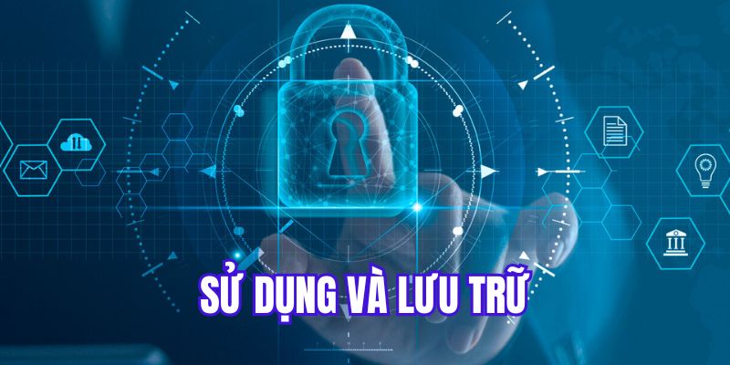 Quy định sử dụng, lưu trữ dữ liệu